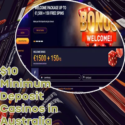 10 minimum deposit casino