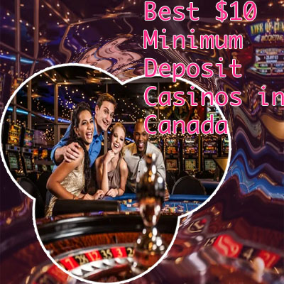 Minimum deposit 10 casino