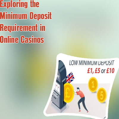 Online casino minimum deposit 10